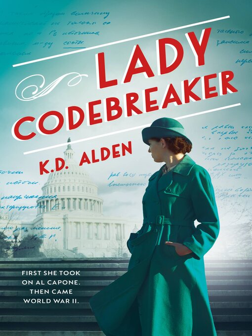 Title details for Lady Codebreaker by K.D. Alden - Available